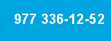977 336-12-52
